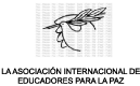 ASOCIACI�N INTERNACIONAL DE EDUCADORES PARA LA PAZ